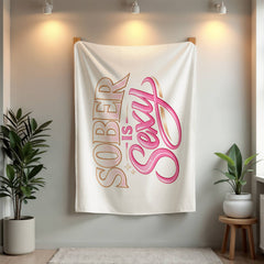 Sober & Sexy Signature Statement Mink Fleece Blanket - 2 available sizes