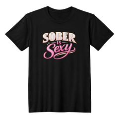 Sober is Sexy-Confidence Looks Good on You-Unisex