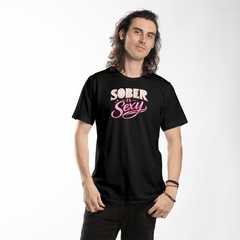 Sober is Sexy-Confidence Looks Good on You-Unisex