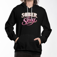 Sober Is Sexy – Clarity Is the New Cool – UNISEX